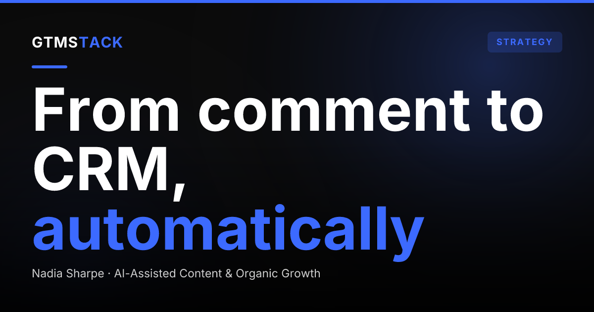 LinkedIn Lead Magnet Automation: From Comment to CRM