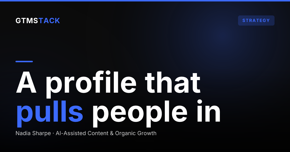 Magnetic LinkedIn Profile: How to Build One That Converts