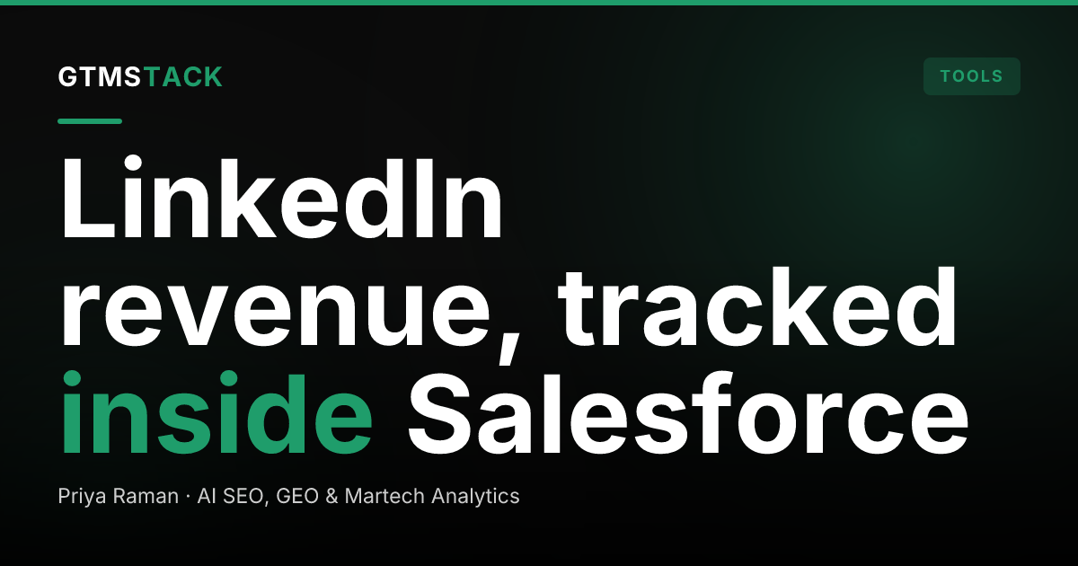 How to Track LinkedIn Revenue Inside Salesforce